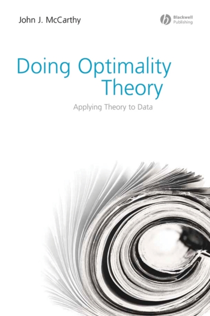 Doing Optimality Theory : Applying Theory to Data, Hardback Book