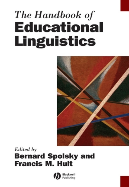 The Handbook of Educational Linguistics, Hardback Book