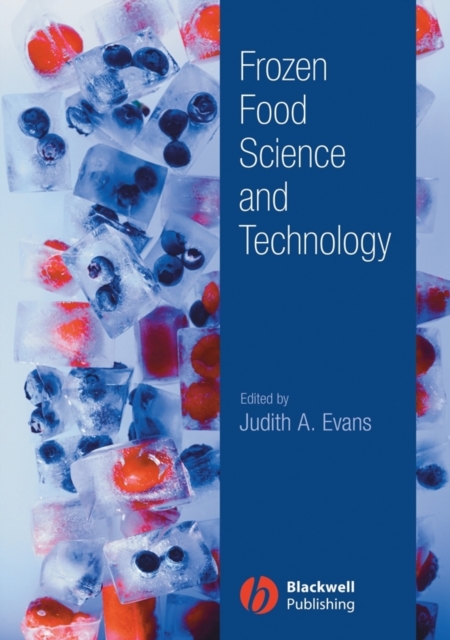 Frozen Food Science and Technology, Hardback Book