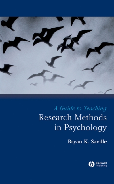 A Guide to Teaching Research Methods in Psychology, Hardback Book