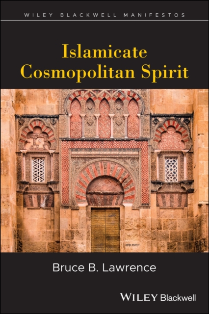 Islamicate Cosmopolitan Spirit, Paperback / softback Book