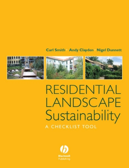Residential Landscape Sustainability : A Checklist Tool, Hardback Book
