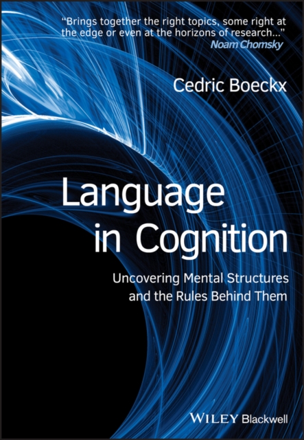 Language in Cognition : Uncovering Mental Structures and the Rules Behind Them, Paperback / softback Book