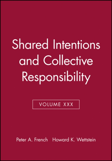 Shared Intentions and Collective Responsibility, Volume XXX, Paperback / softback Book