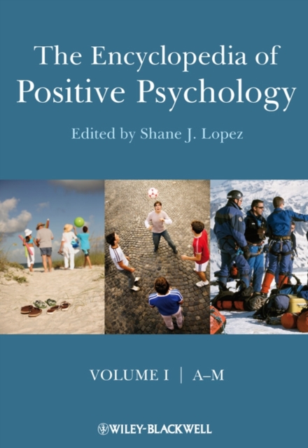 The Encyclopedia of Positive Psychology, Hardback Book