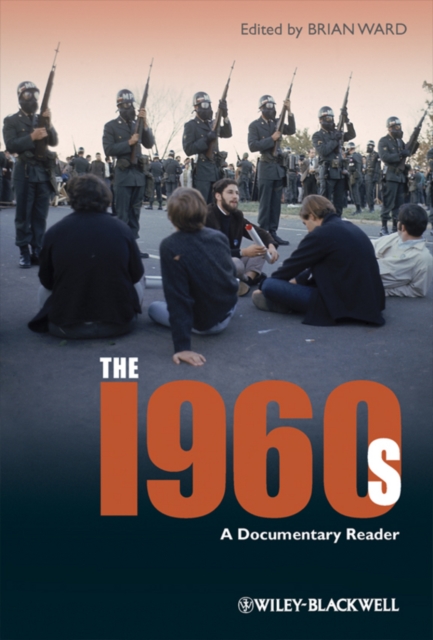 The 1960s : A Documentary Reader, Paperback / softback Book