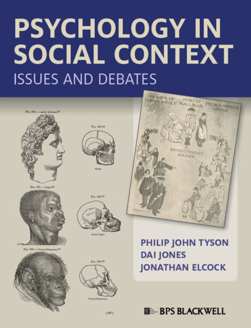 Psychology in Social Context : Issues and Debates, Hardback Book