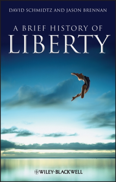 A Brief History of Liberty, Paperback / softback Book