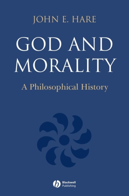 God and Morality : A Philosophical History, PDF eBook