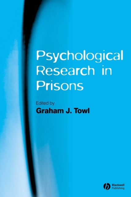 Psychological Research in Prisons, PDF eBook