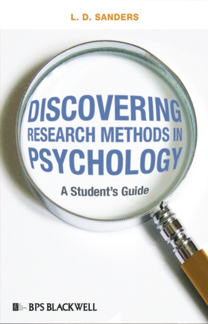 Discovering Research Methods in Psychology : A Student's Guide, Paperback / softback Book