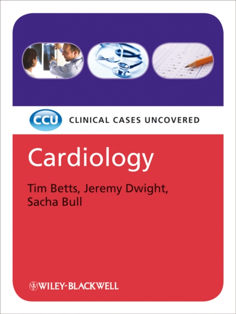 Cardiology : Clinical Cases Uncovered, Paperback / softback Book