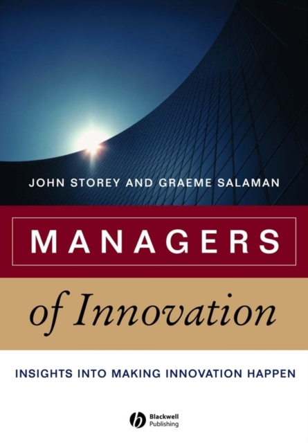 Managers of Innovation : Insights into Making Innovation Happen, PDF eBook