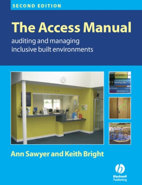 The Access Manual : Auditing and Managing Inclusive Built Environments, PDF eBook