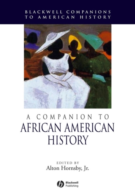 A Companion to African American History, Paperback / softback Book