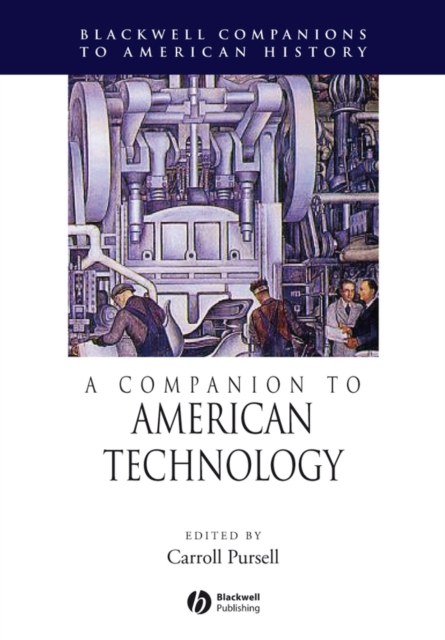 A Companion to American Technology, Paperback / softback Book