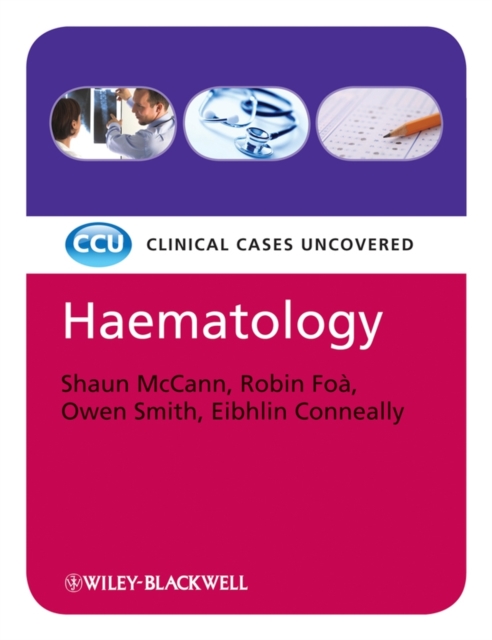 Haematology : Clinical Cases Uncovered, Paperback Book