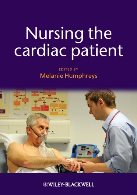 Nursing the Cardiac Patient, Paperback / softback Book