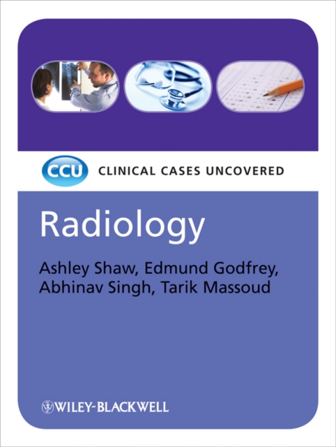 Radiology : Clinical Cases Uncovered, Paperback / softback Book