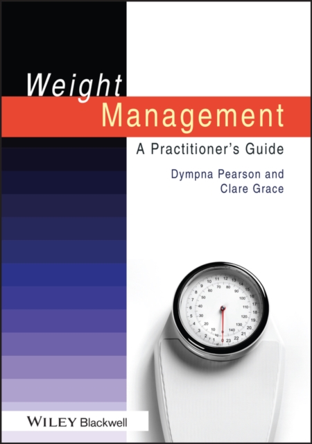 Weight Management : A Practitioner's Guide, Paperback / softback Book