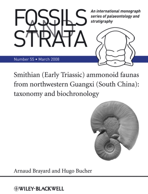 Smithian (Early Triassic) ammonoid faunas from northwestern Guangxi (South China) : Taxonomy and Biochronology, Paperback / softback Book