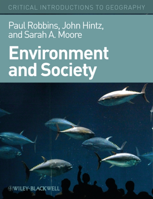 Environment and Society : A Critical Introduction, Hardback Book