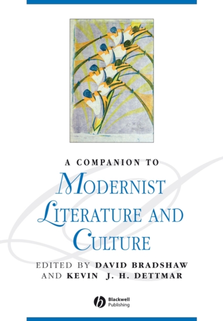 A Companion to Modernist Literature and Culture, Paperback / softback Book