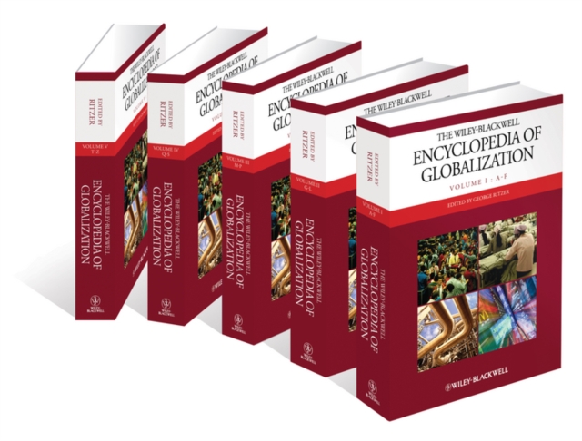 The Wiley-Blackwell Encyclopedia of Globalization, 5 Volume Set, Hardback Book