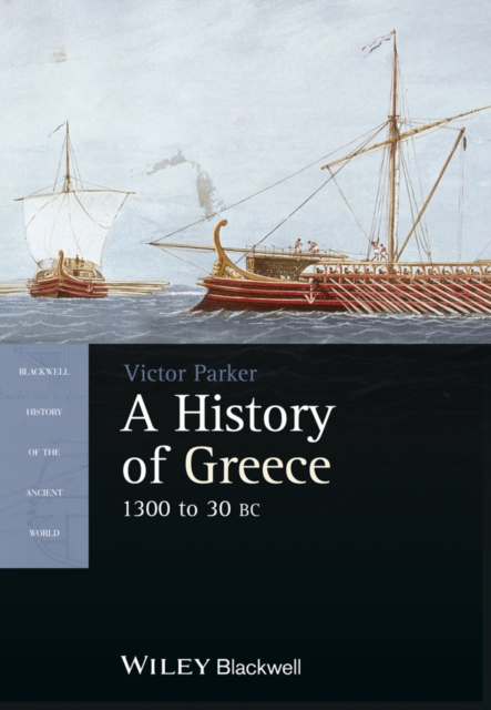 A History of Greece, 1300 to 30 BC, Hardback Book