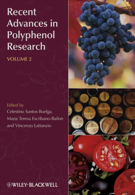 Recent Advances in Polyphenol Research, Volume 2, Hardback Book