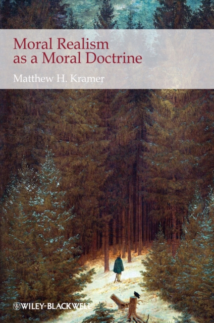 Moral Realism as a Moral Doctrine, Hardback Book