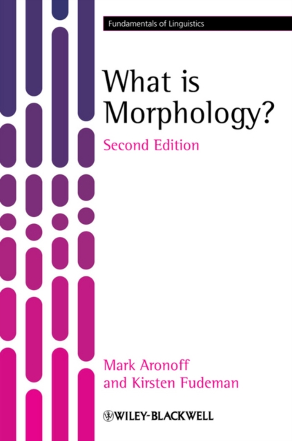 What is Morphology?, Paperback / softback Book