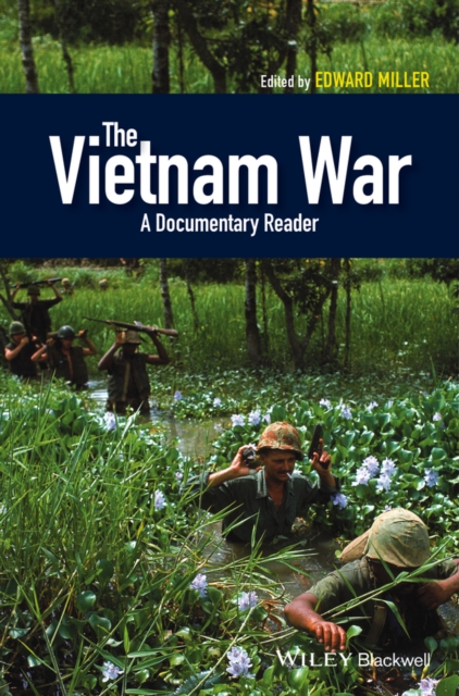 The Vietnam War : A Documentary Reader, Hardback Book