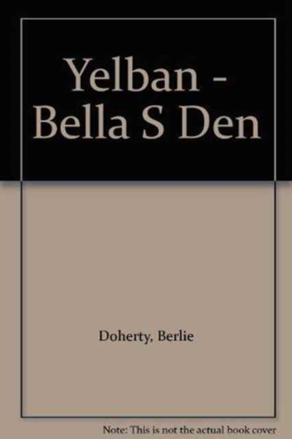 Bella's Den, Paperback / softback Book