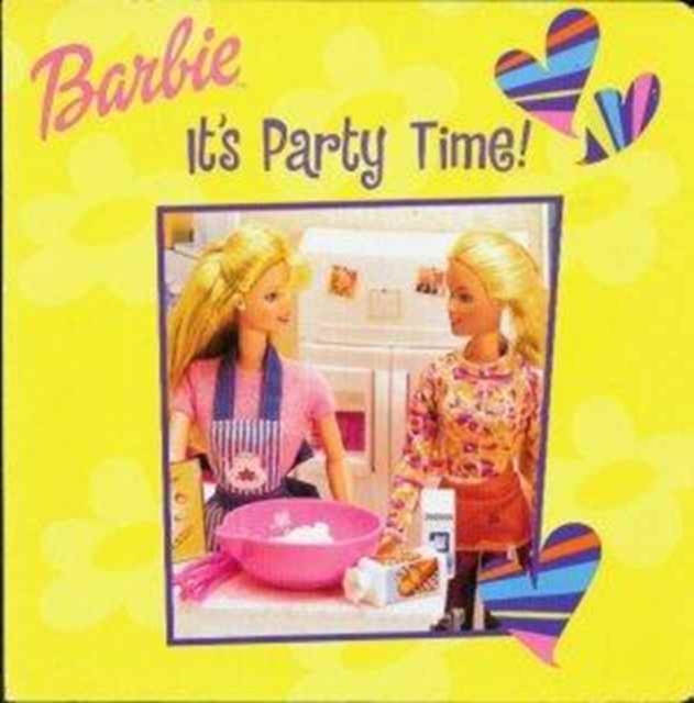 Barbie : It's Party Time, Hardback Book