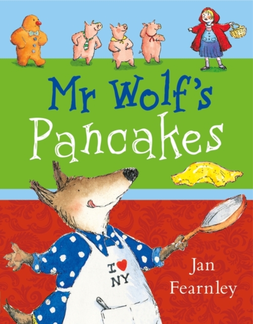 Mr Wolf's Pancakes, Paperback Book