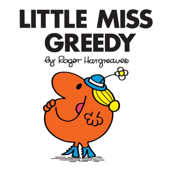 Little Miss Greedy, Paperback Book