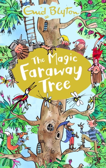 The Magic Faraway Tree, Paperback / softback Book