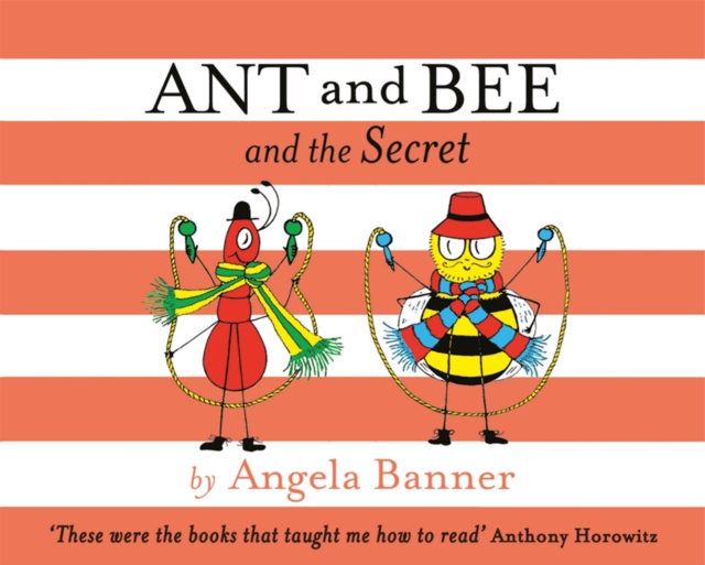 Ant and Bee and the Secret, Hardback Book
