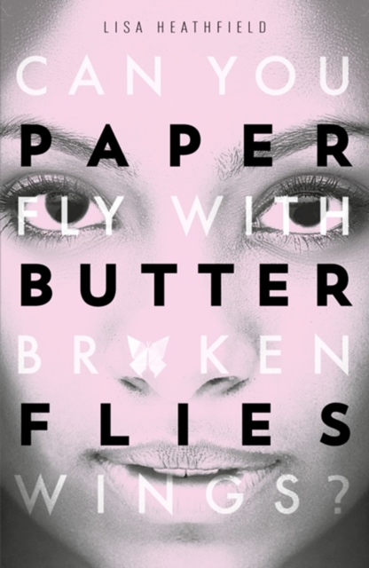 Paper Butterflies, Paperback / softback Book