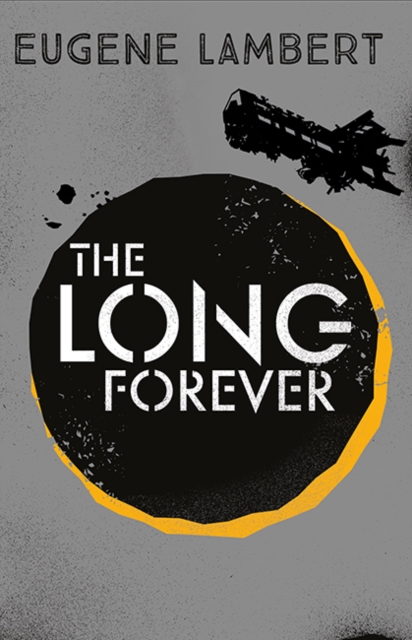 The Long Forever, Paperback / softback Book