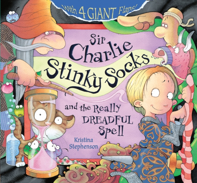 Sir Charlie Stinky Socks: The Really Dreadful Spell, Paperback / softback Book