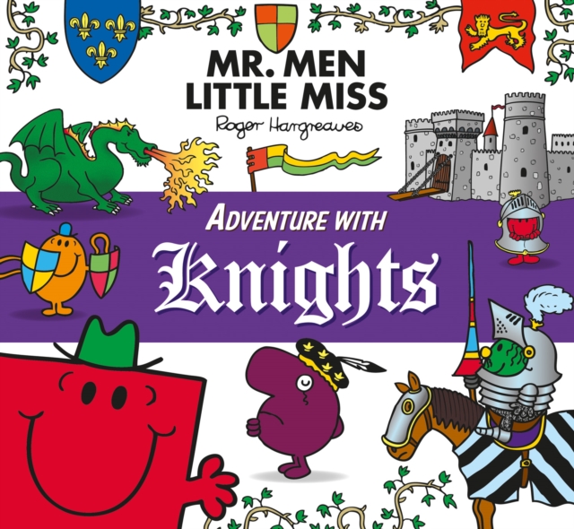Mr. Men Little Miss: Adventure with Knights, Paperback / softback Book