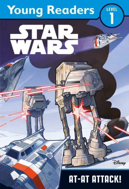 Star Wars: AT-AT Attack! : Star Wars Young Readers, Paperback / softback Book