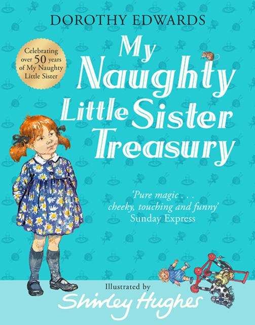 My Naughty Little Sister: A Treasury Collection, Hardback Book
