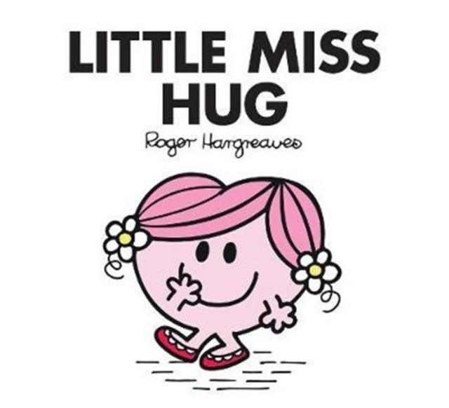 Little Miss Hug, Paperback / softback Book