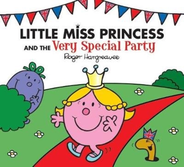 Little Miss Princess and the Very Special Party, Paperback / softback Book