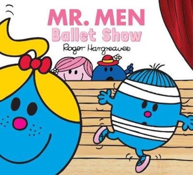 Mr. Men Ballet Show, Paperback / softback Book