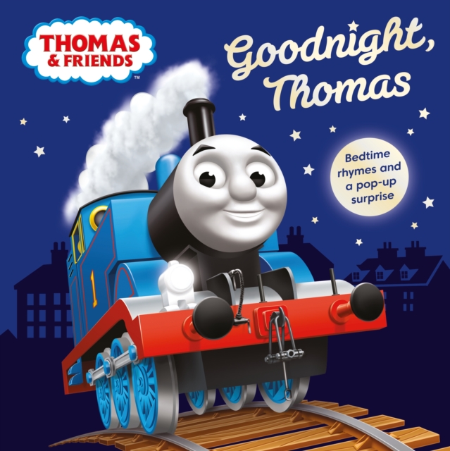 Thomas & Friends: Goodnight Thomas, Board book Book