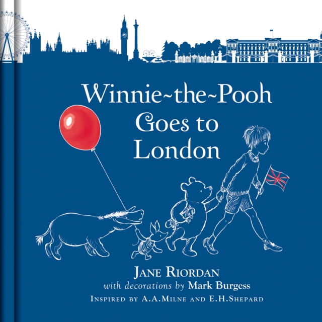 Winnie-the-Pooh Goes To London, Hardback Book